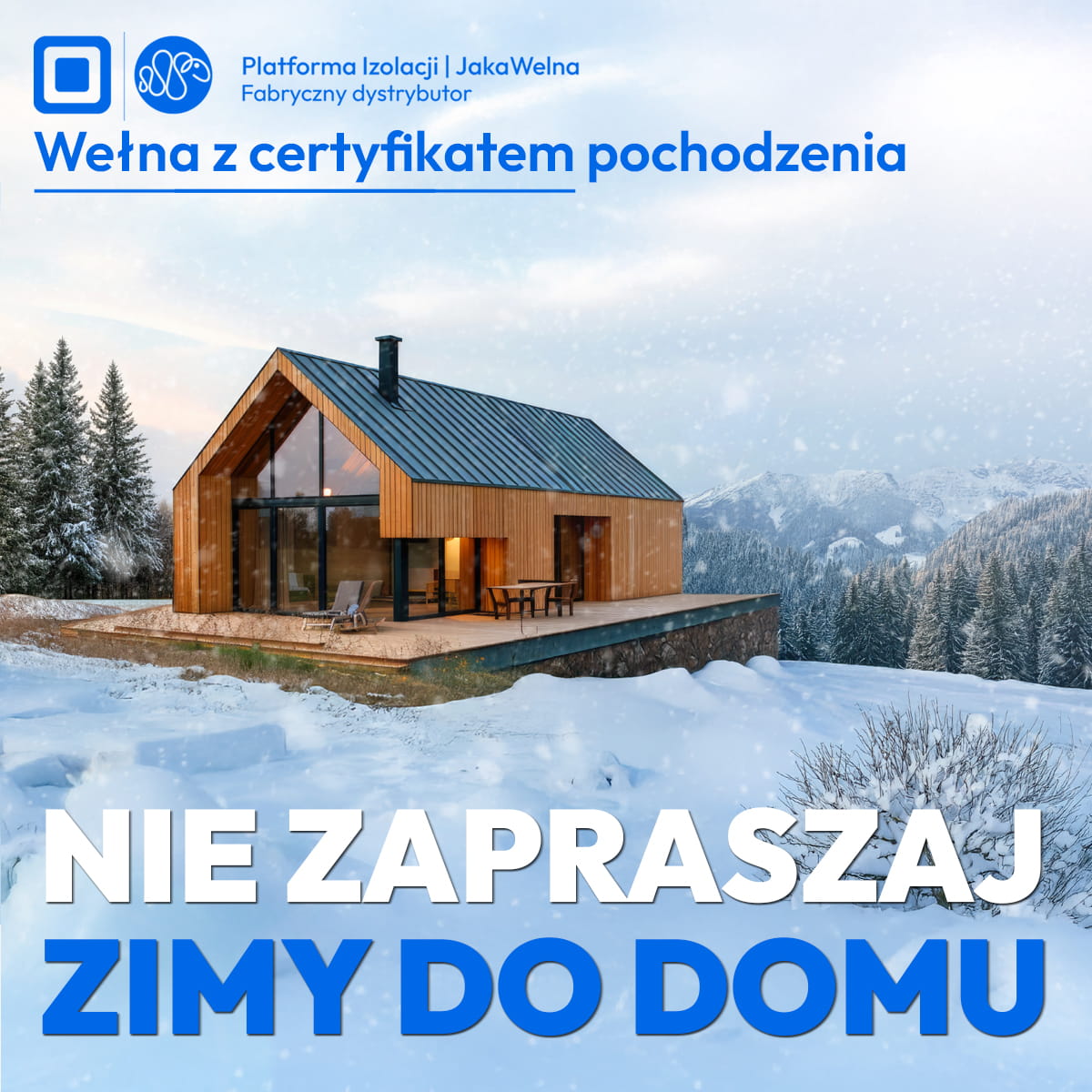 nie zapraszaj zimy do domu